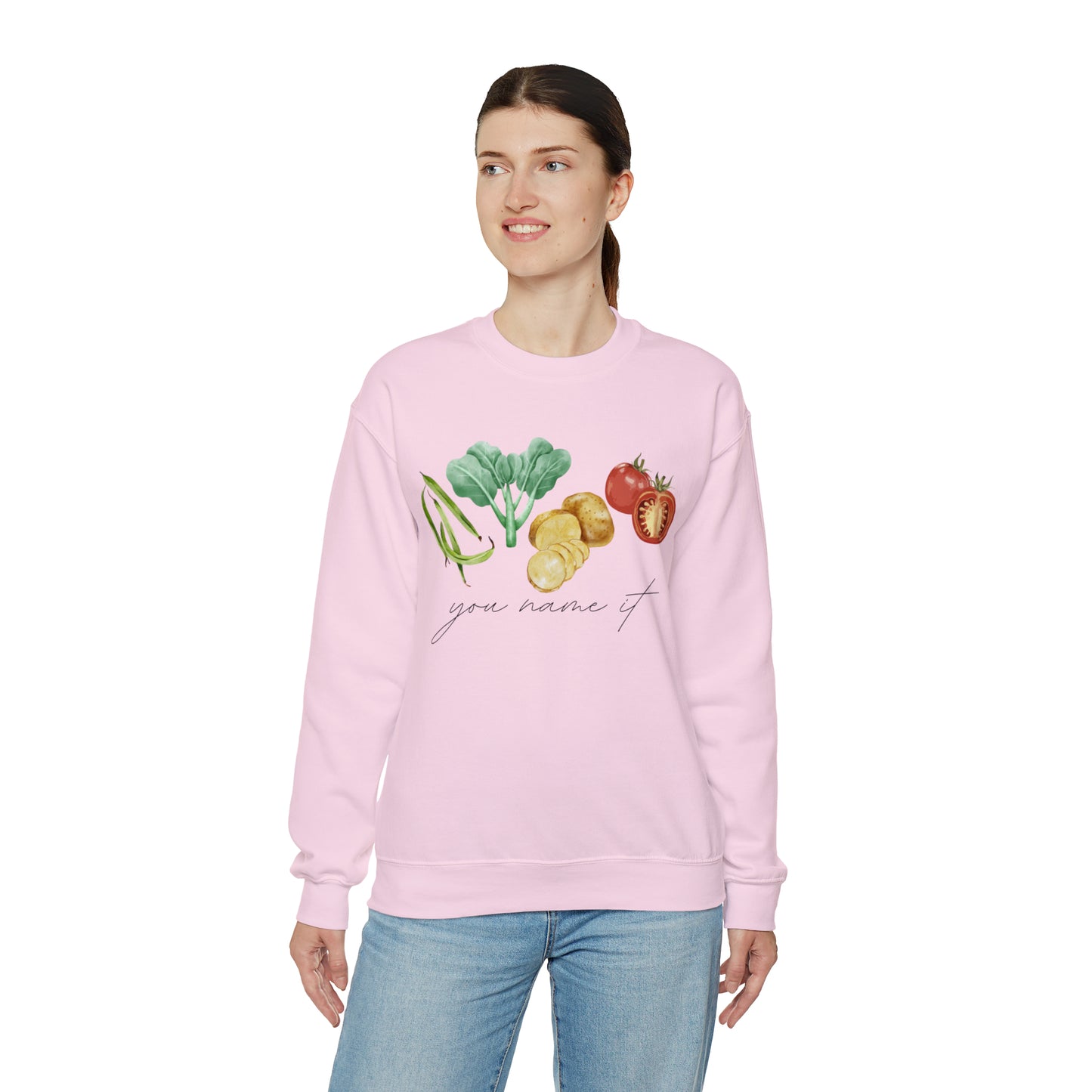 You Name It Sweatshirt
