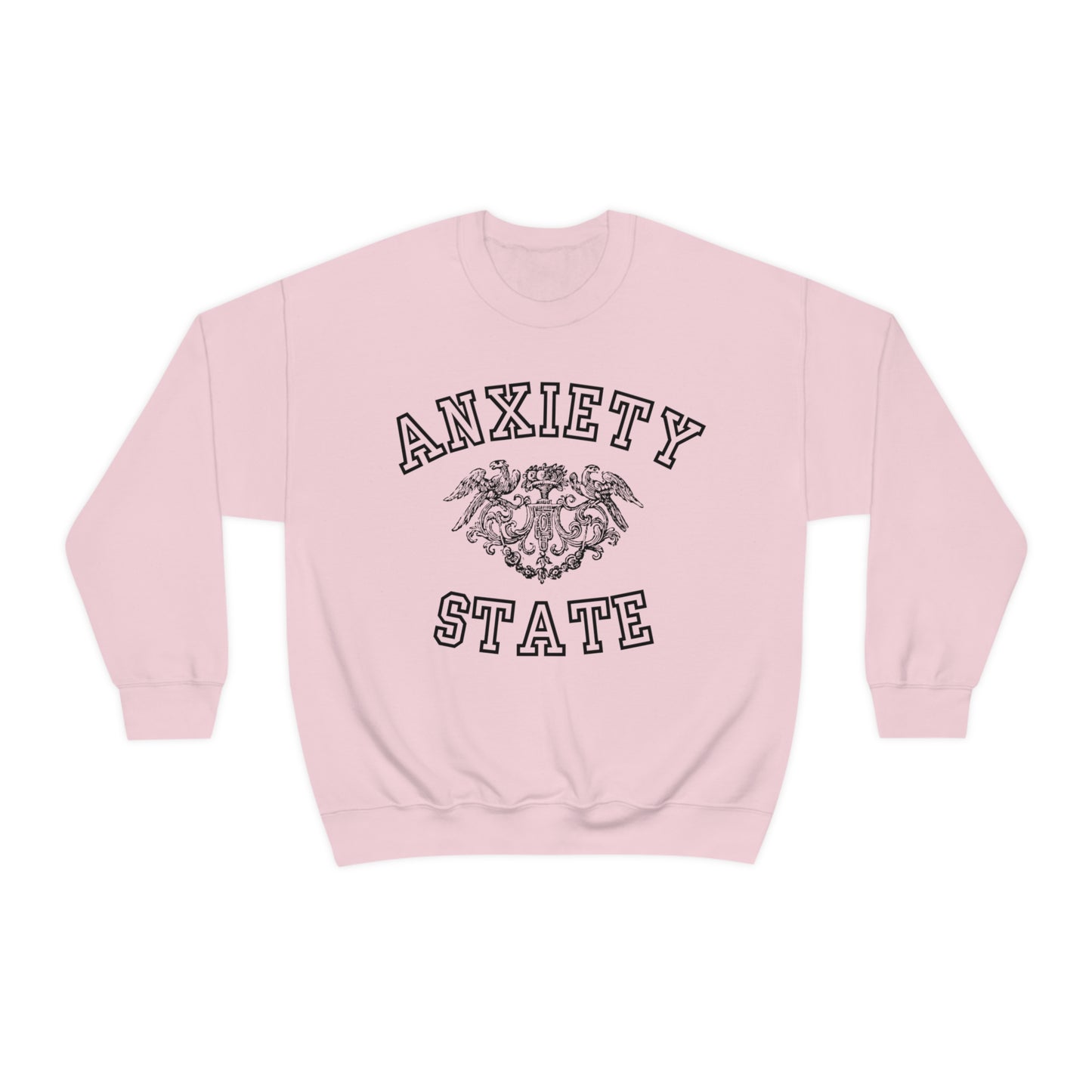 Anxiety State Sweatshirt