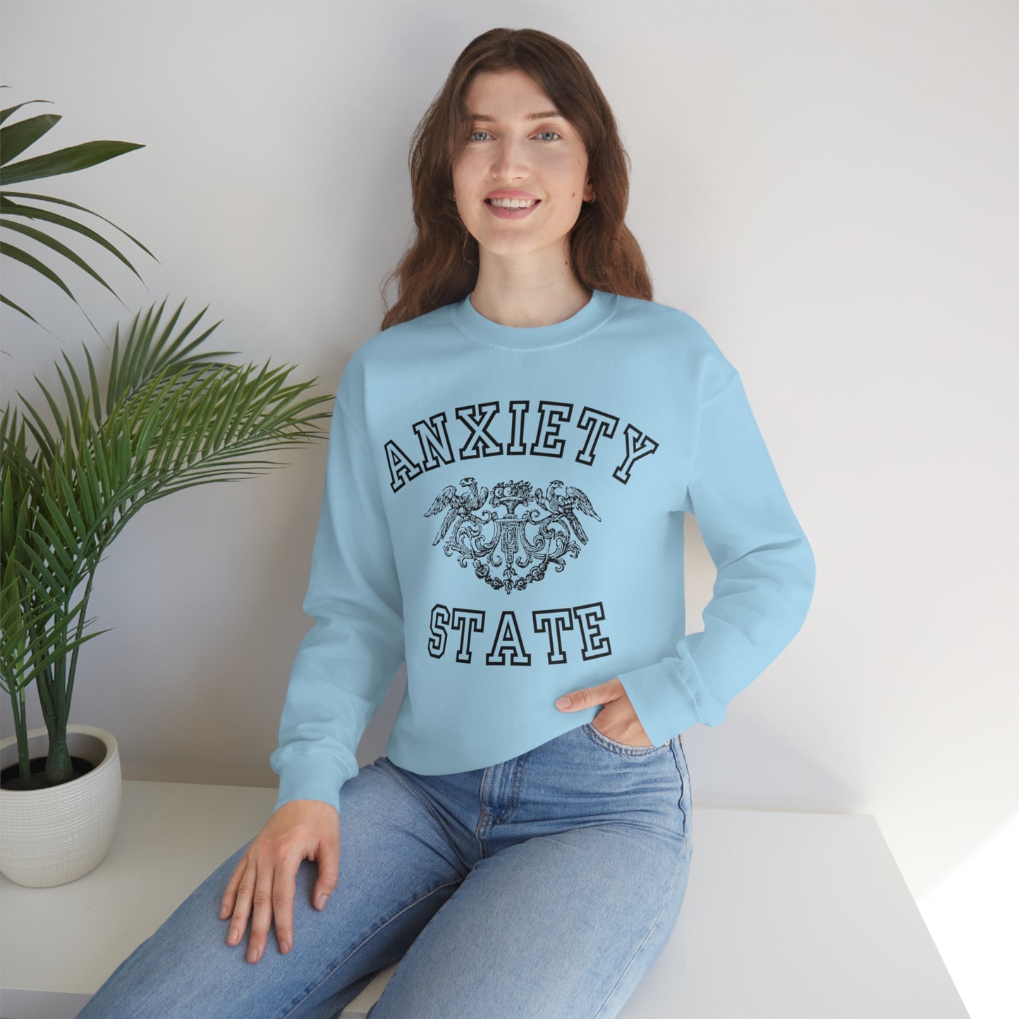 Anxiety State Sweatshirt
