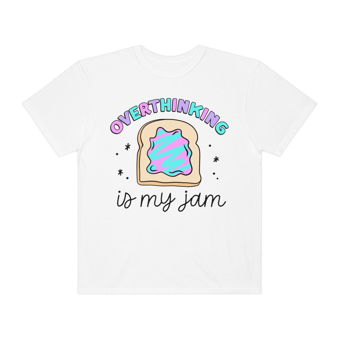 Overthinking Jam Tee