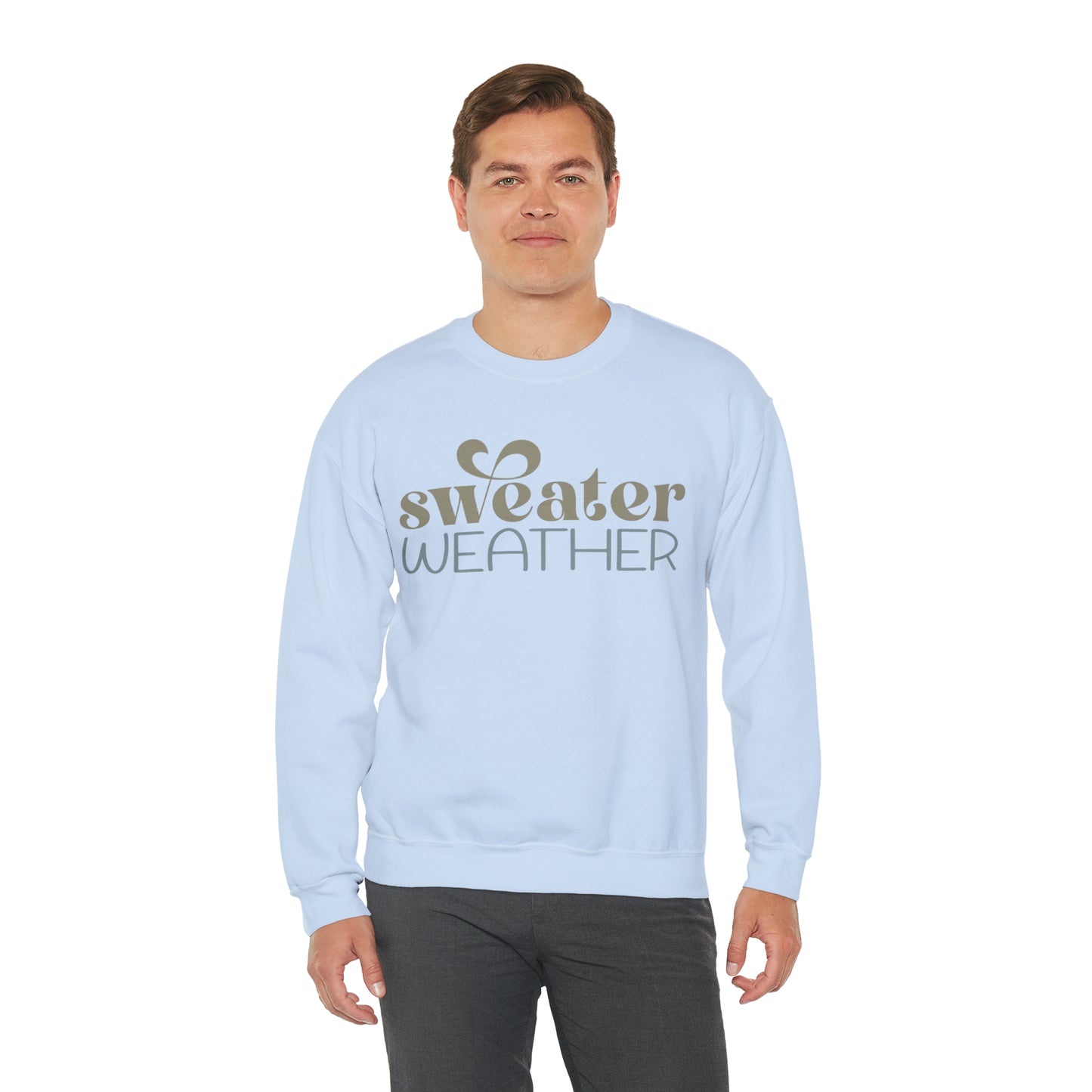 Sweater Weather Sweatshirt