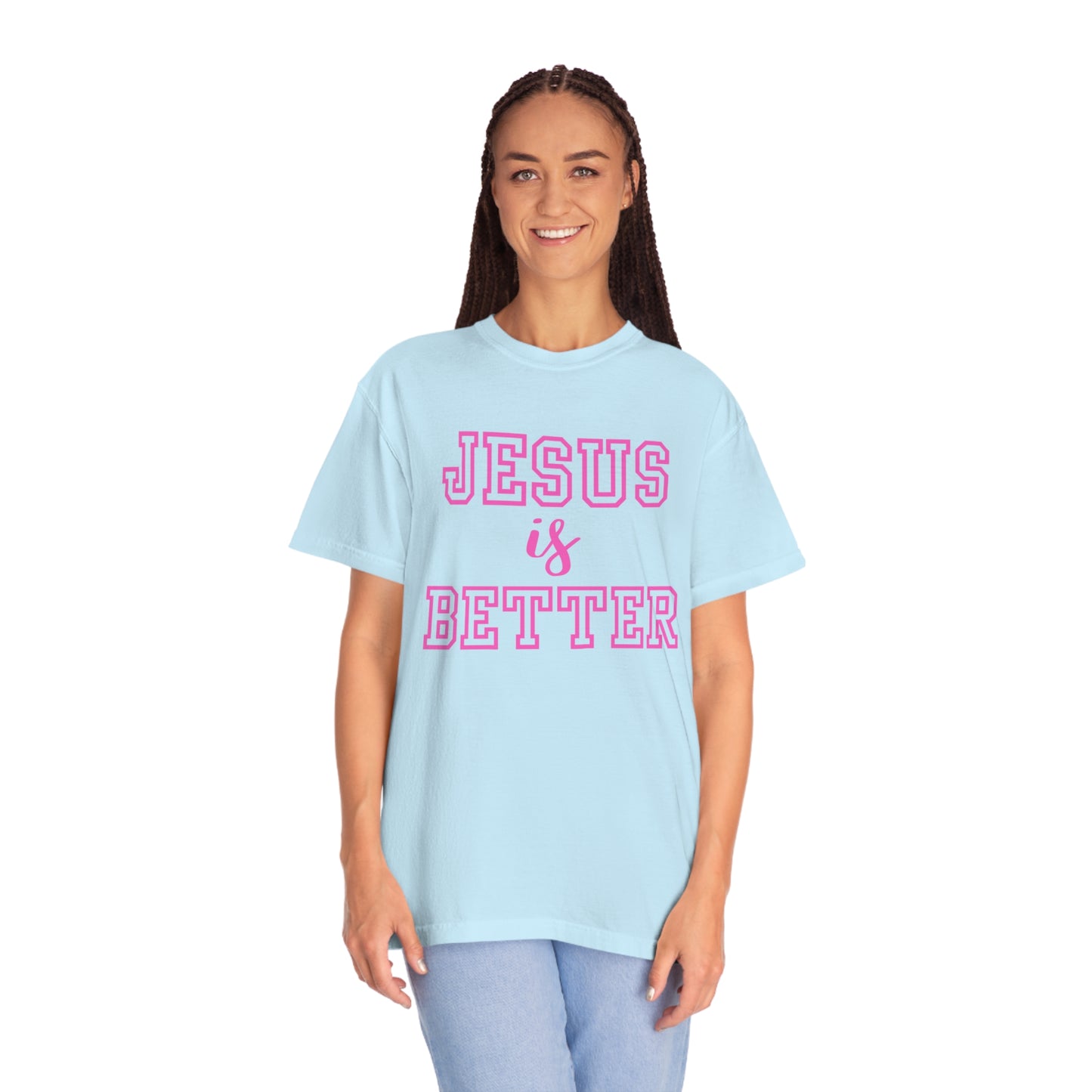 Jesus Is Better Tee