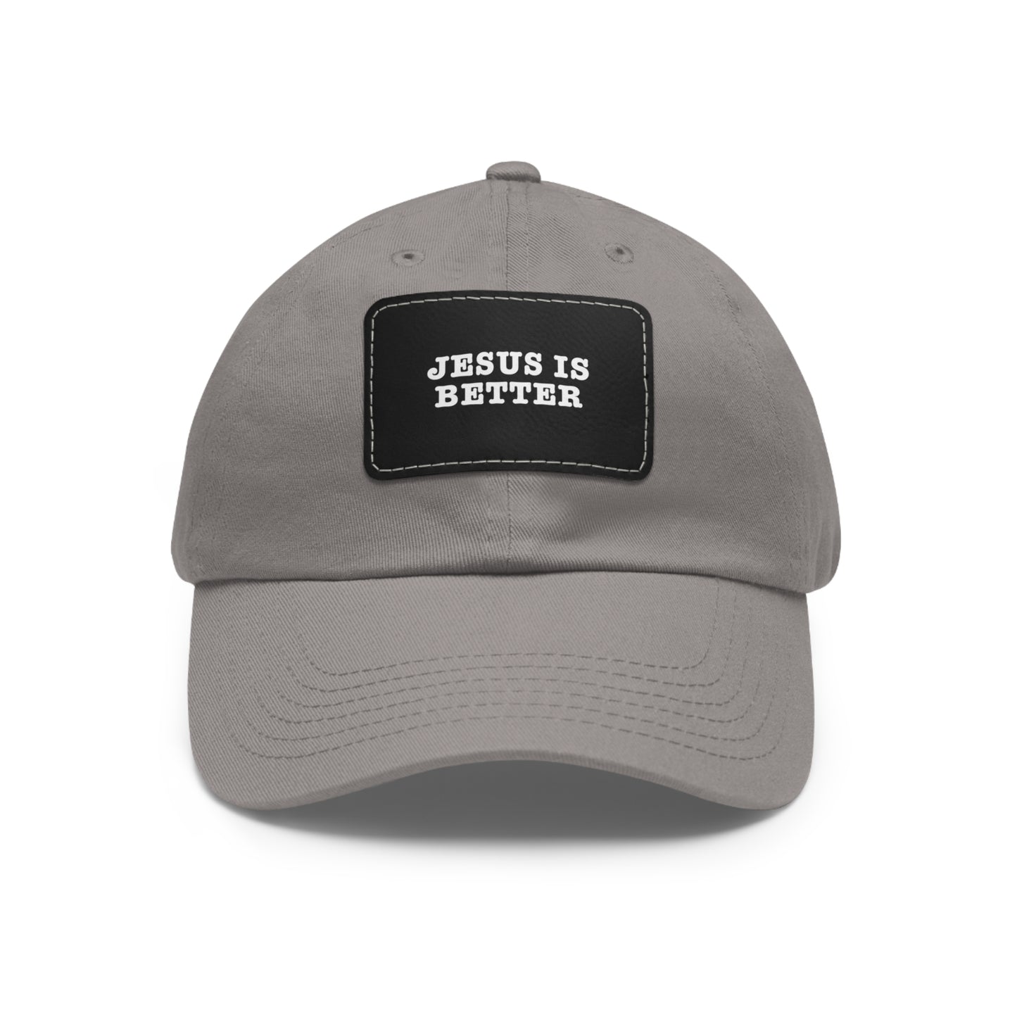 Jesus Is Better Leather Patch Hat