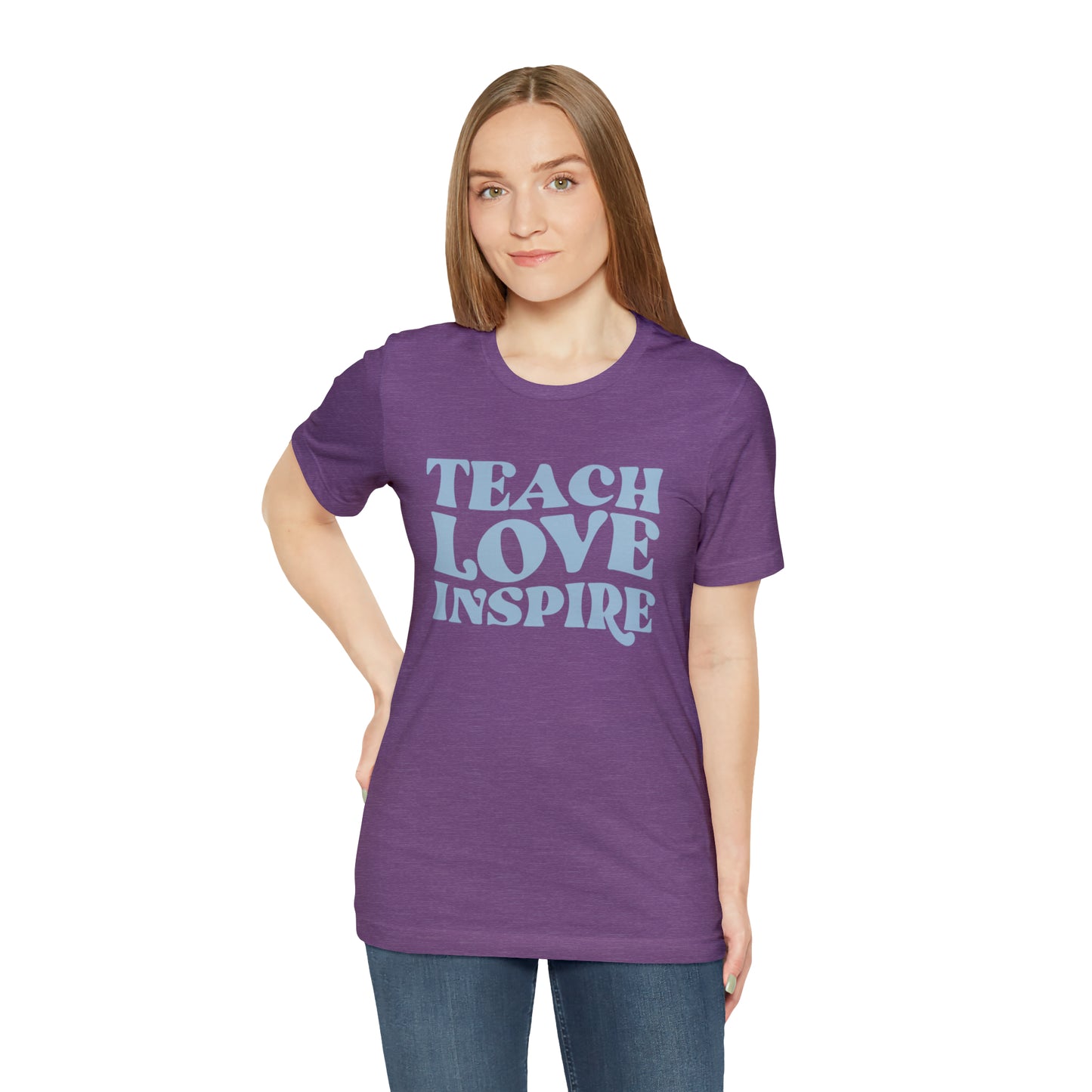 Teach Love Inspire Tee