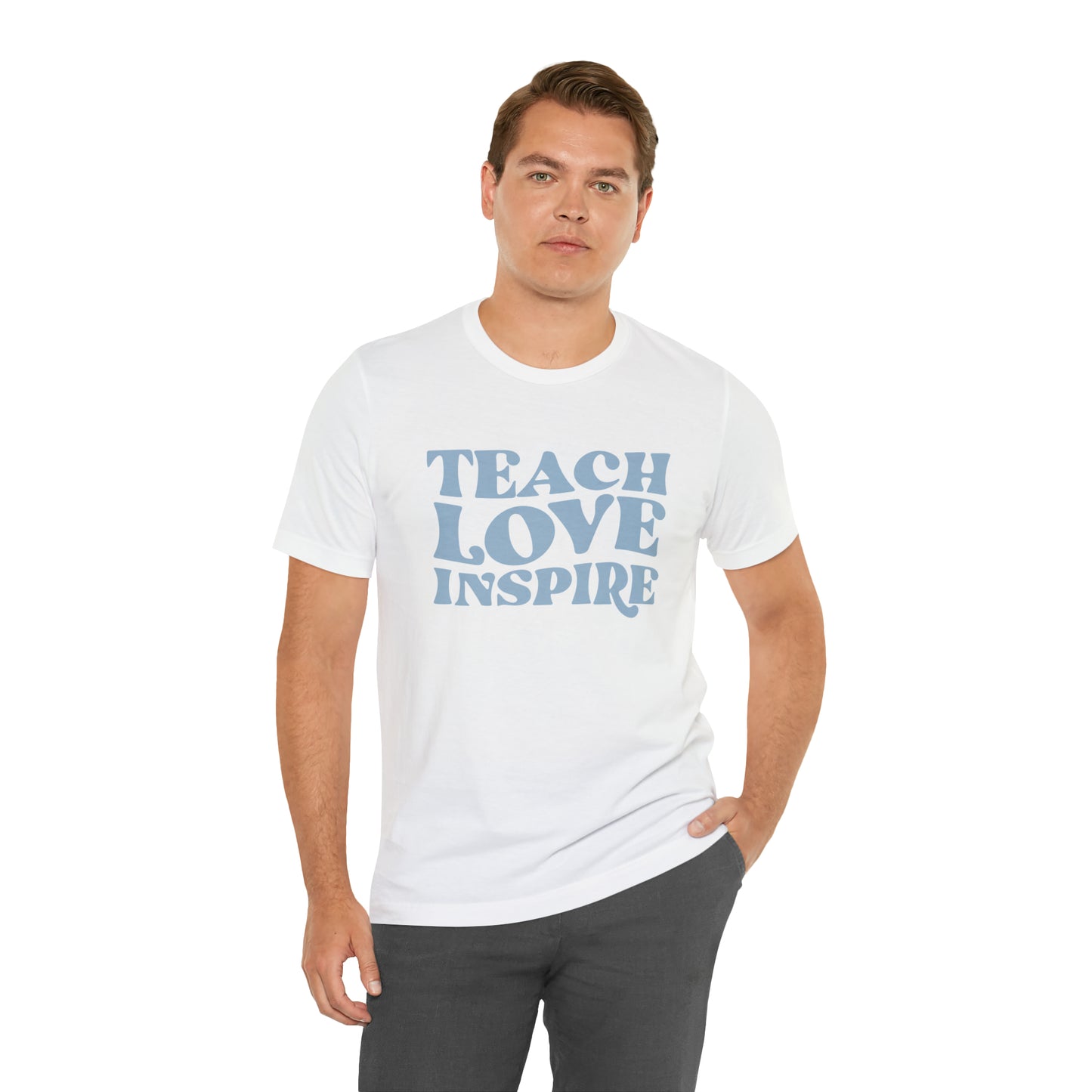 Teach Love Inspire Tee