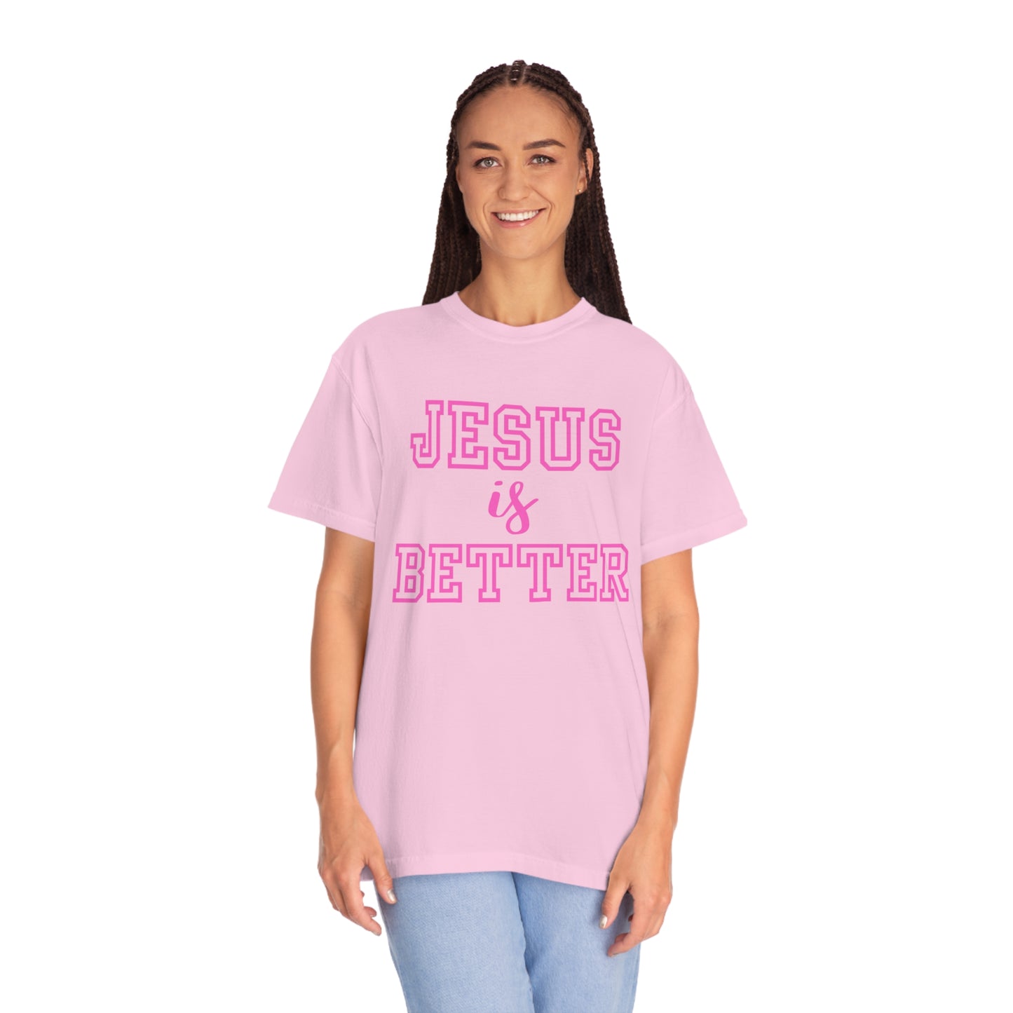 Jesus Is Better Tee