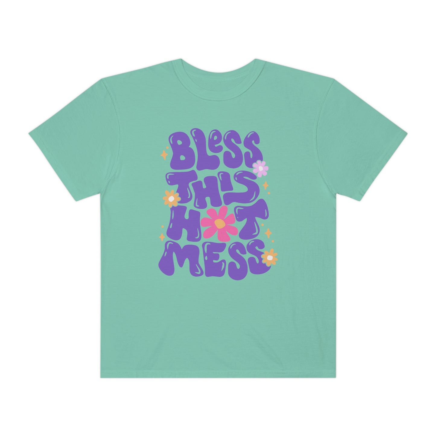 Bless the Mess