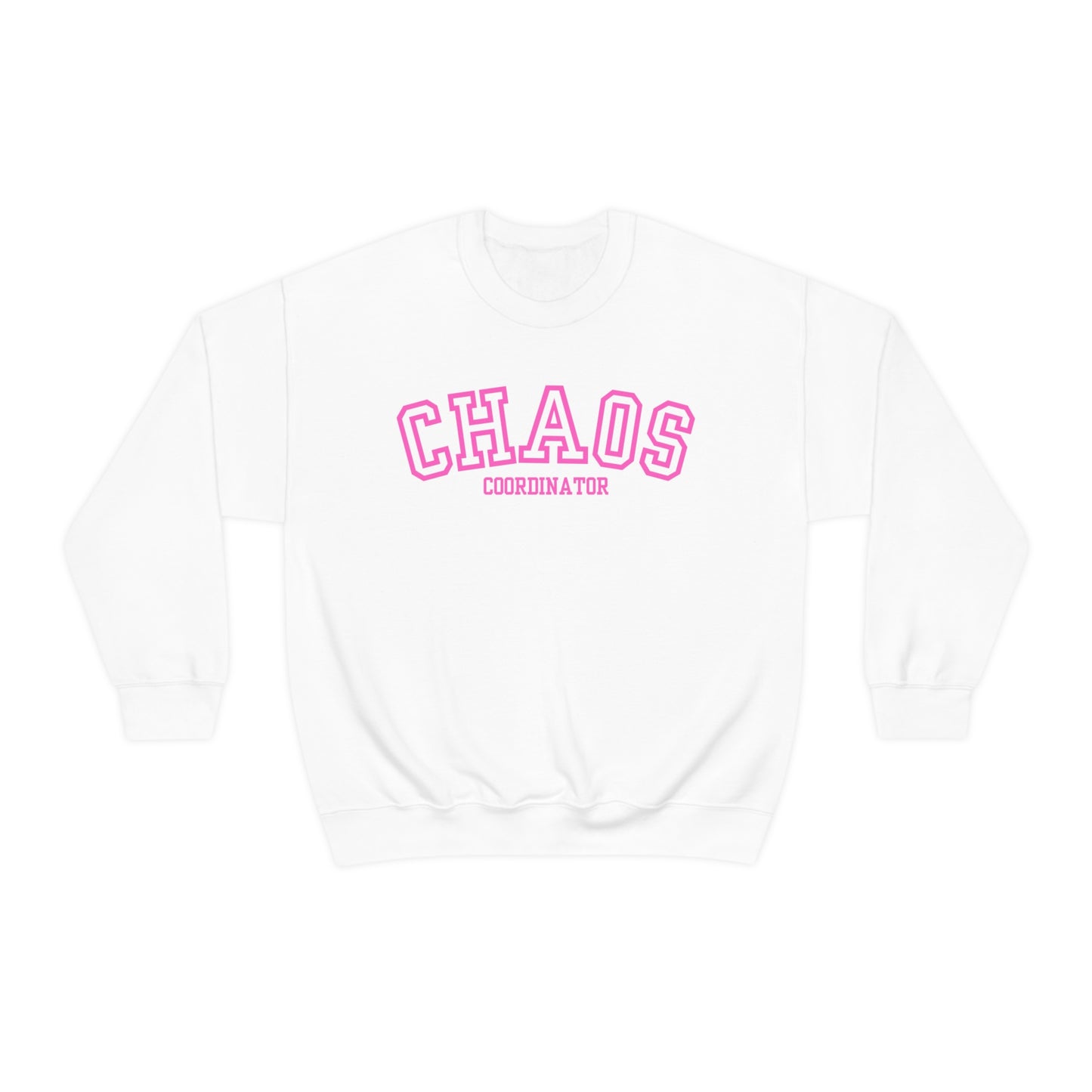Chaos Coordinator Sweatshirt