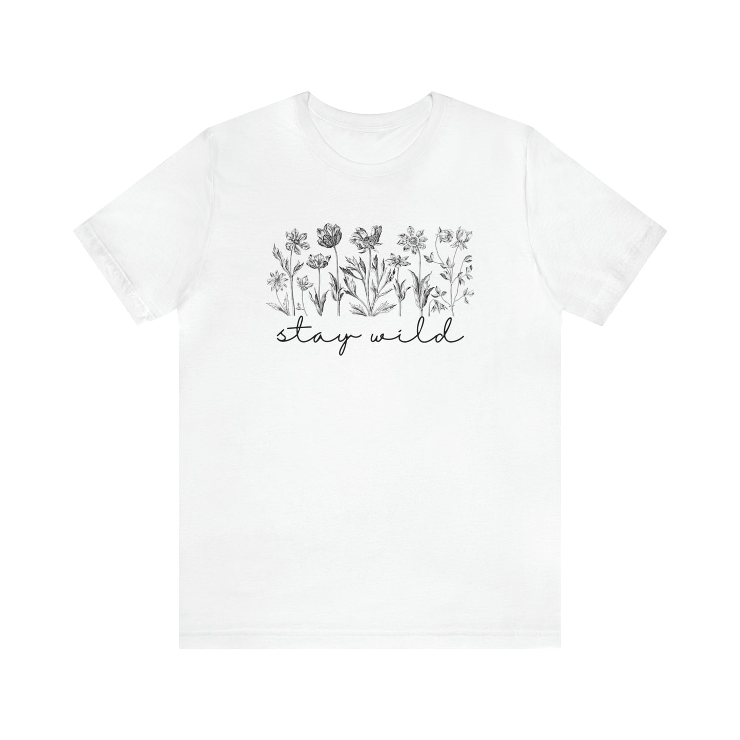 Stay Wild Flower