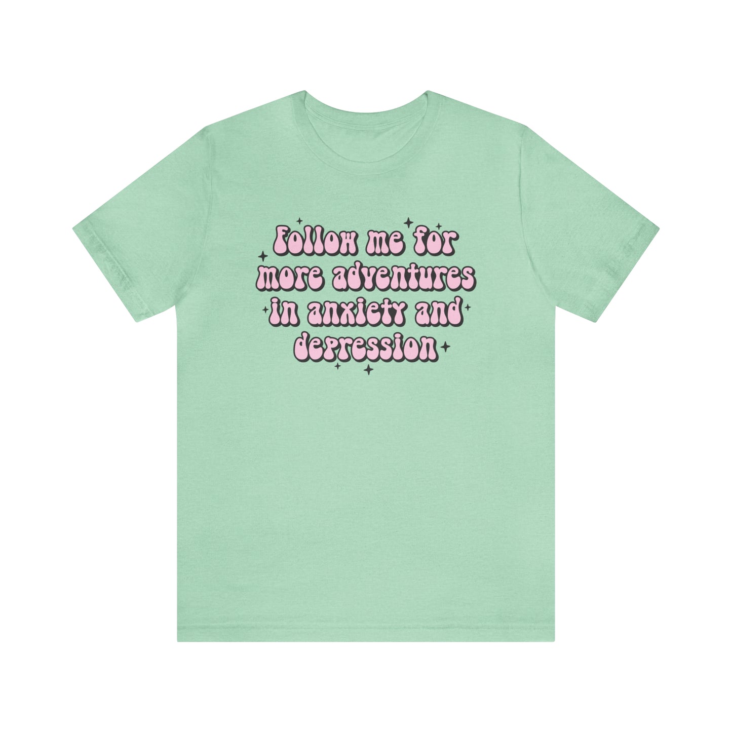 Follow Me Tee