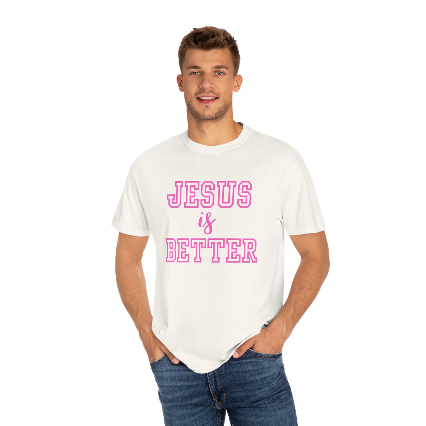 Jesus Is Better Tee