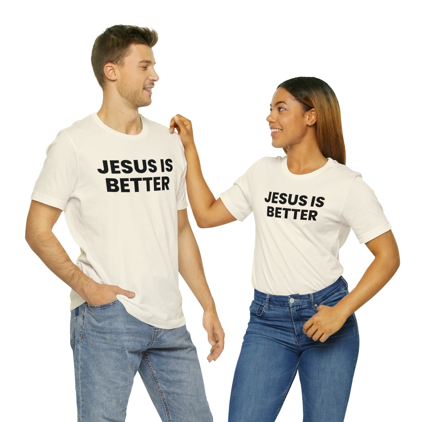 Jesus is Better Tee