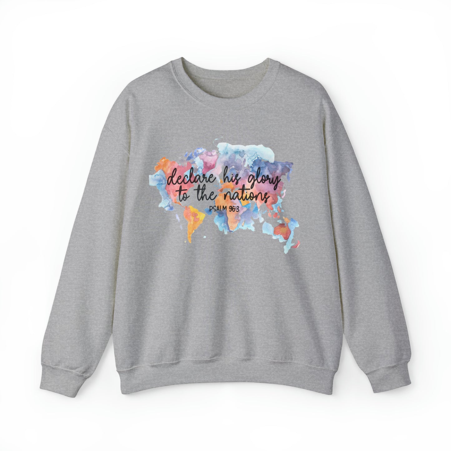 Declare His Glory  Sweatshirt
