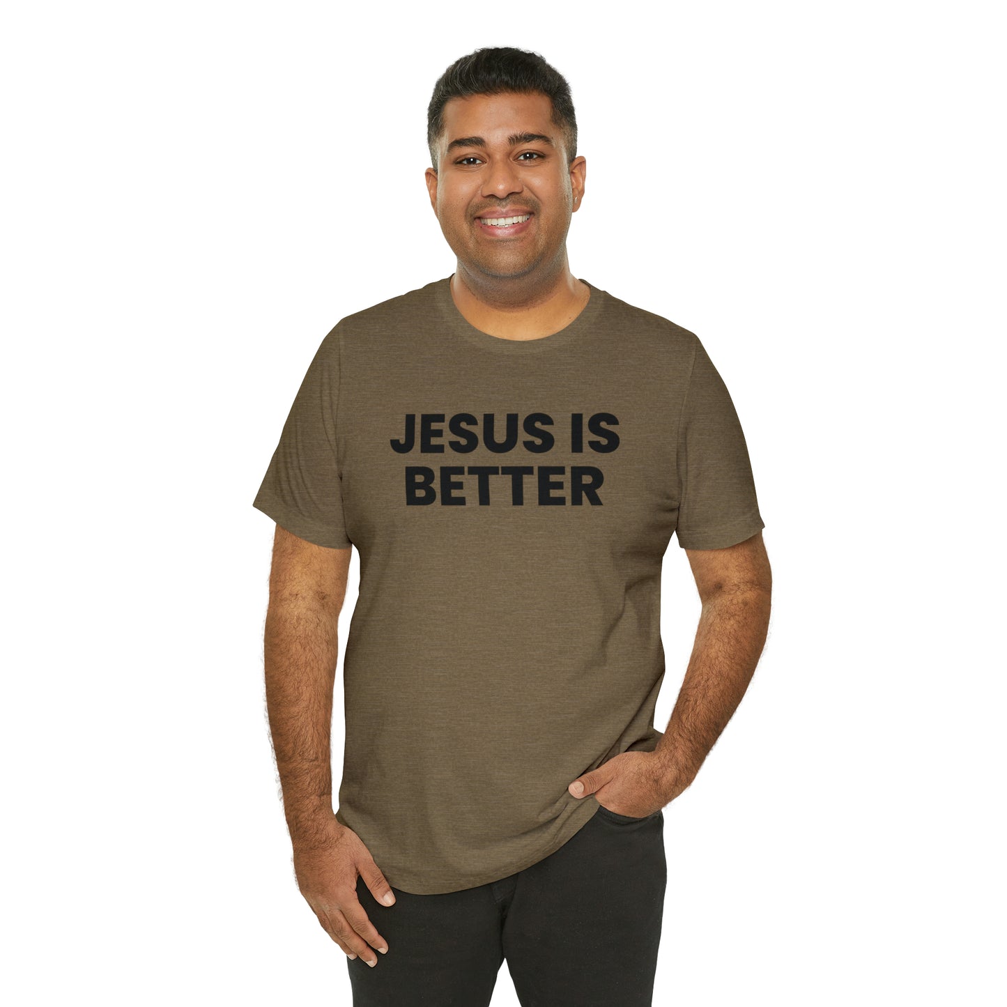 Jesus is Better Tee