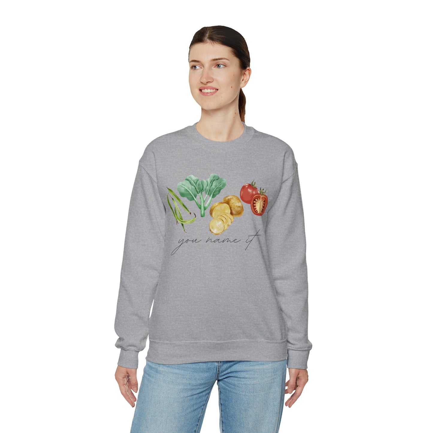 You Name It Sweatshirt