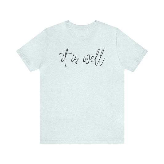 It Is Well