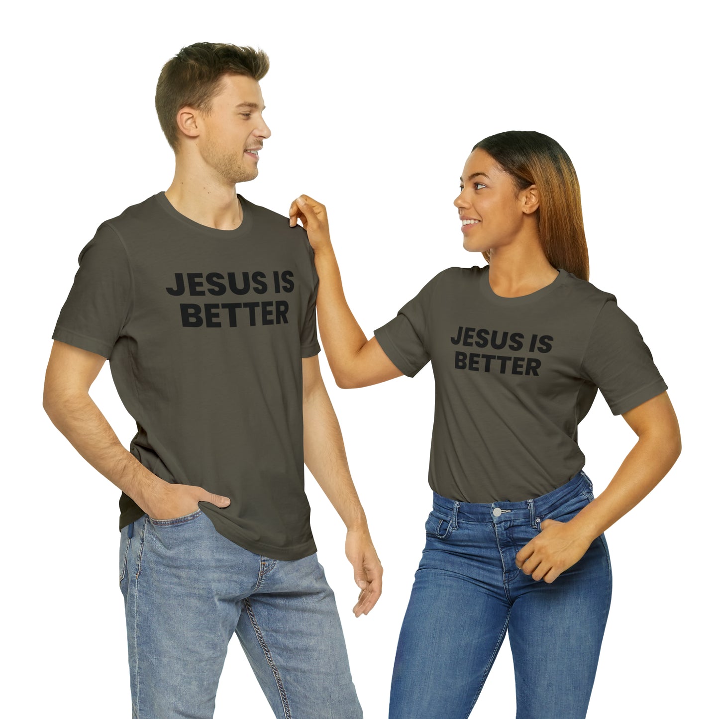 Jesus is Better Tee