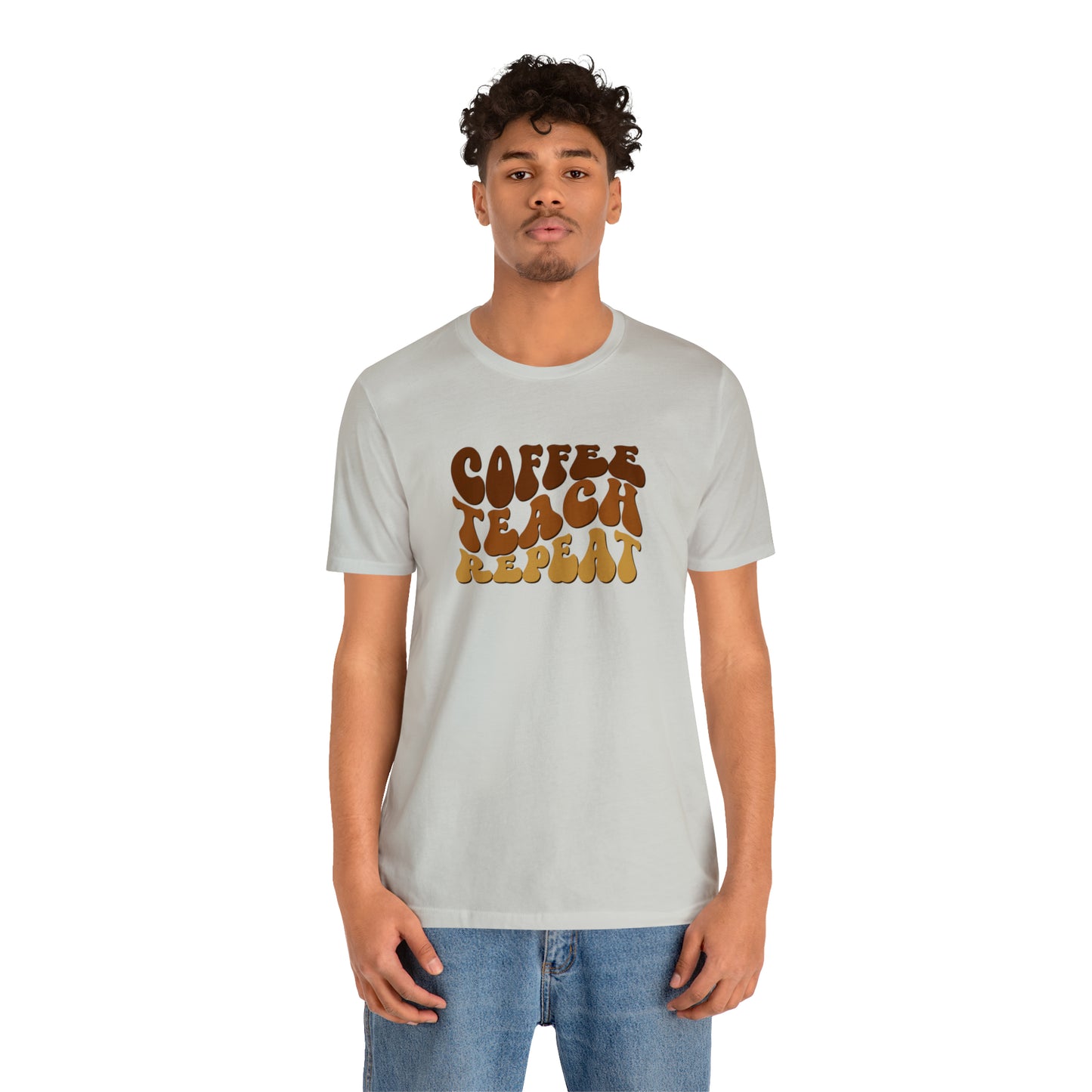 Coffee Teach Repeat Tee
