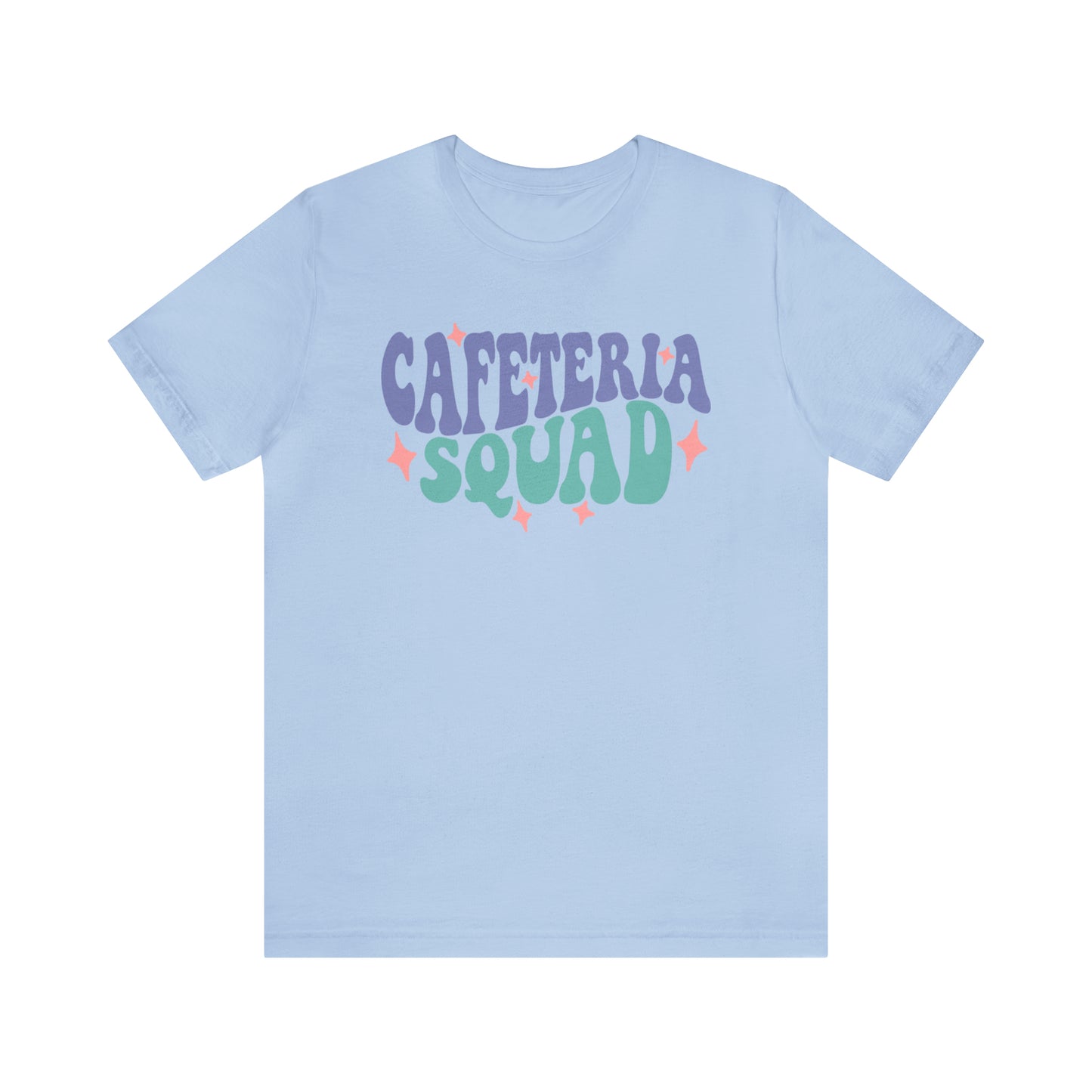 Cafeteria Squad Tee