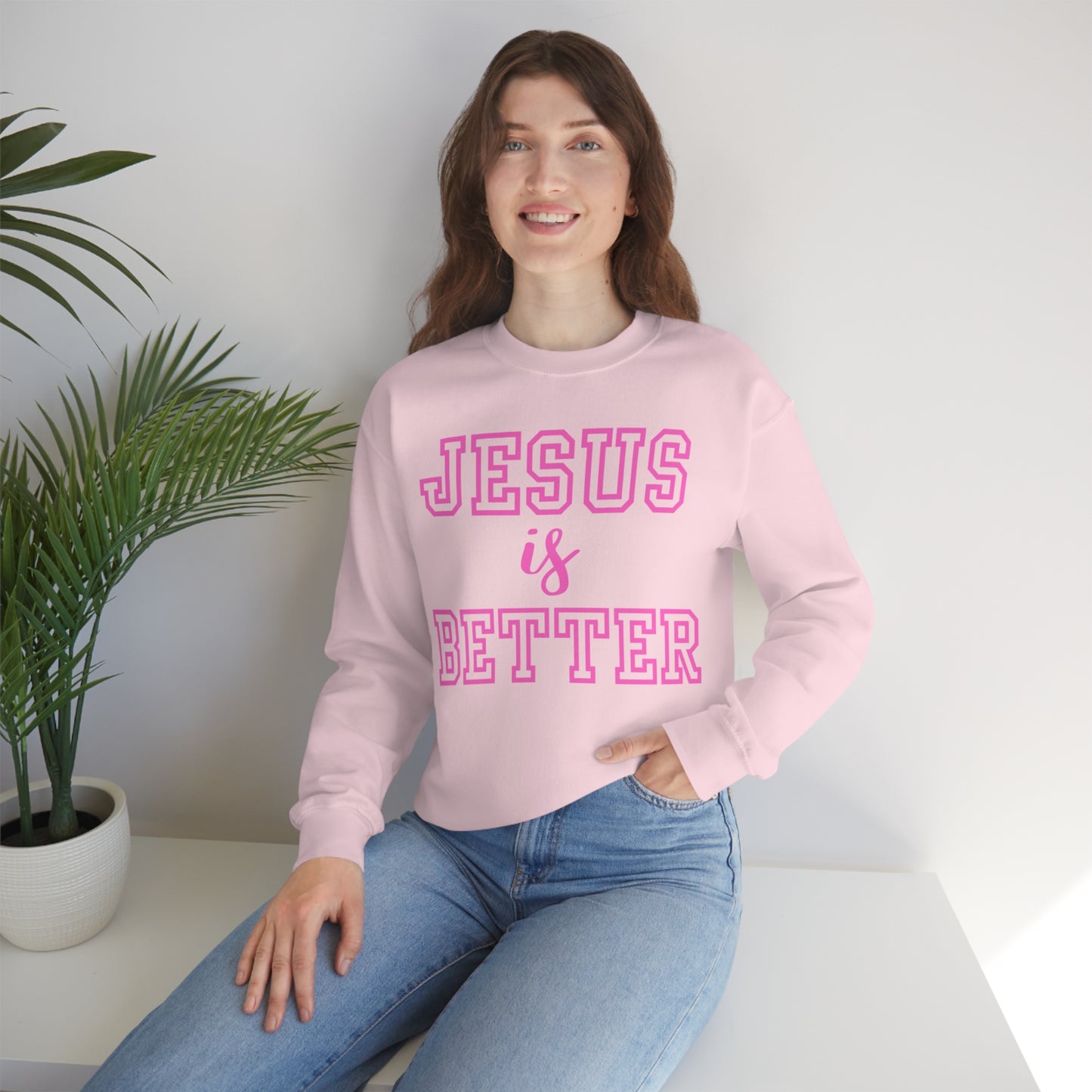 Jesus Is Better Block Sweatshirt