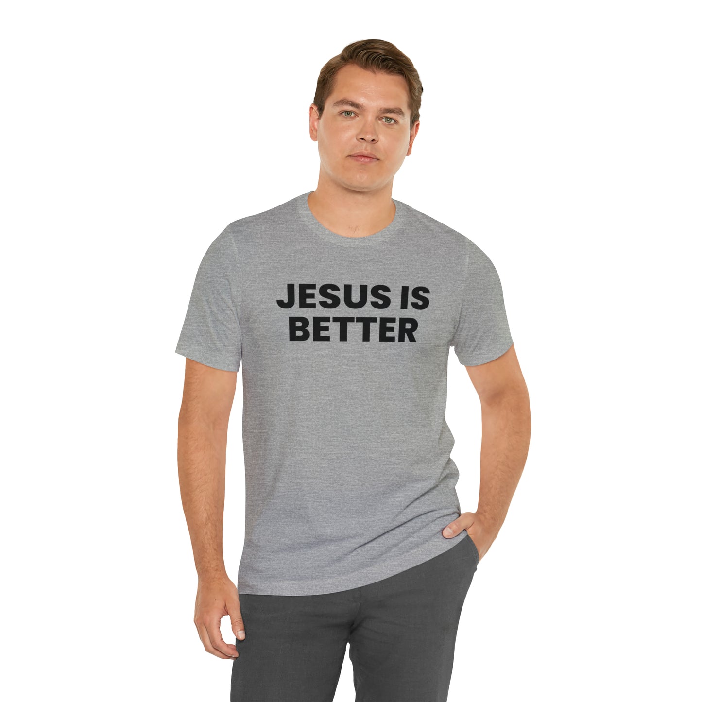 Jesus is Better Tee