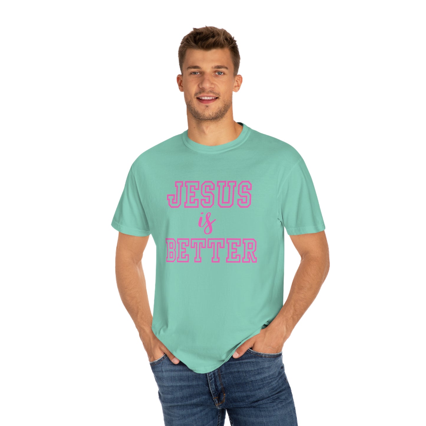 Jesus Is Better Tee