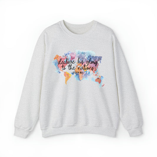 Declare His Glory  Sweatshirt