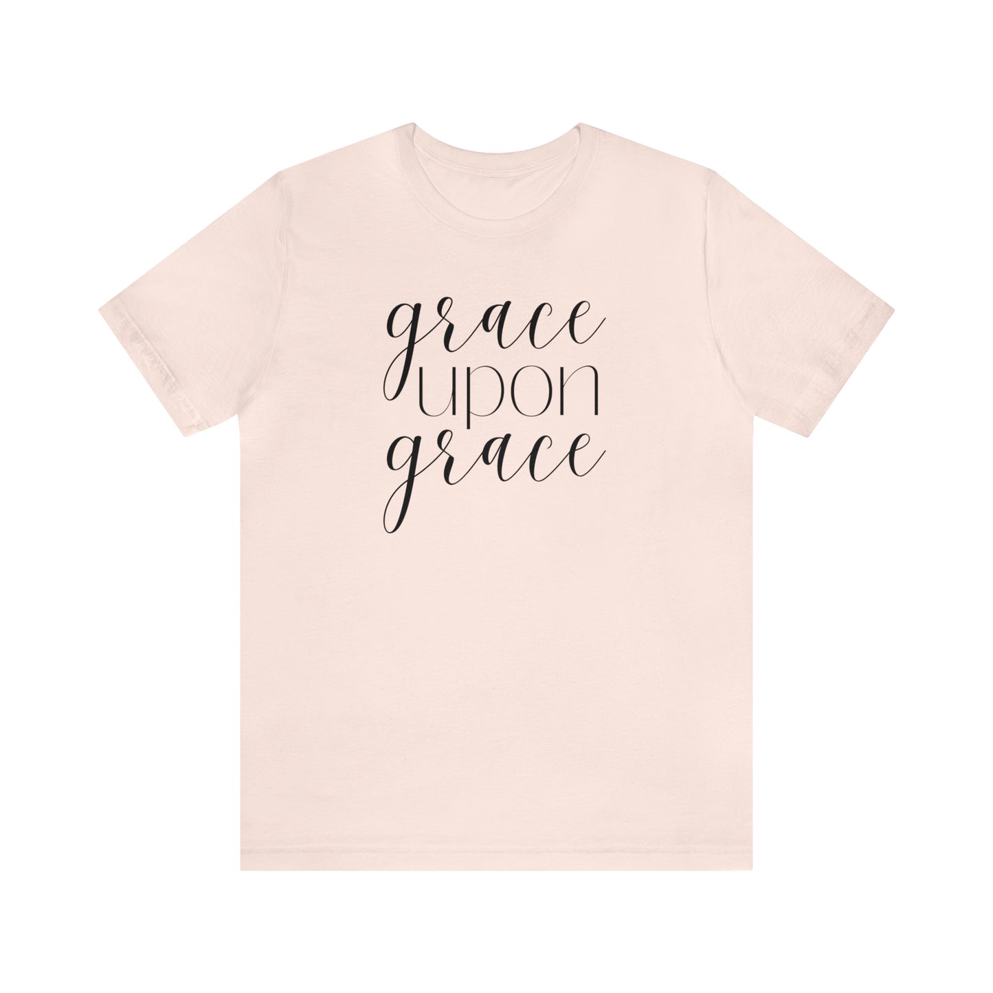 Grace Upon Grace