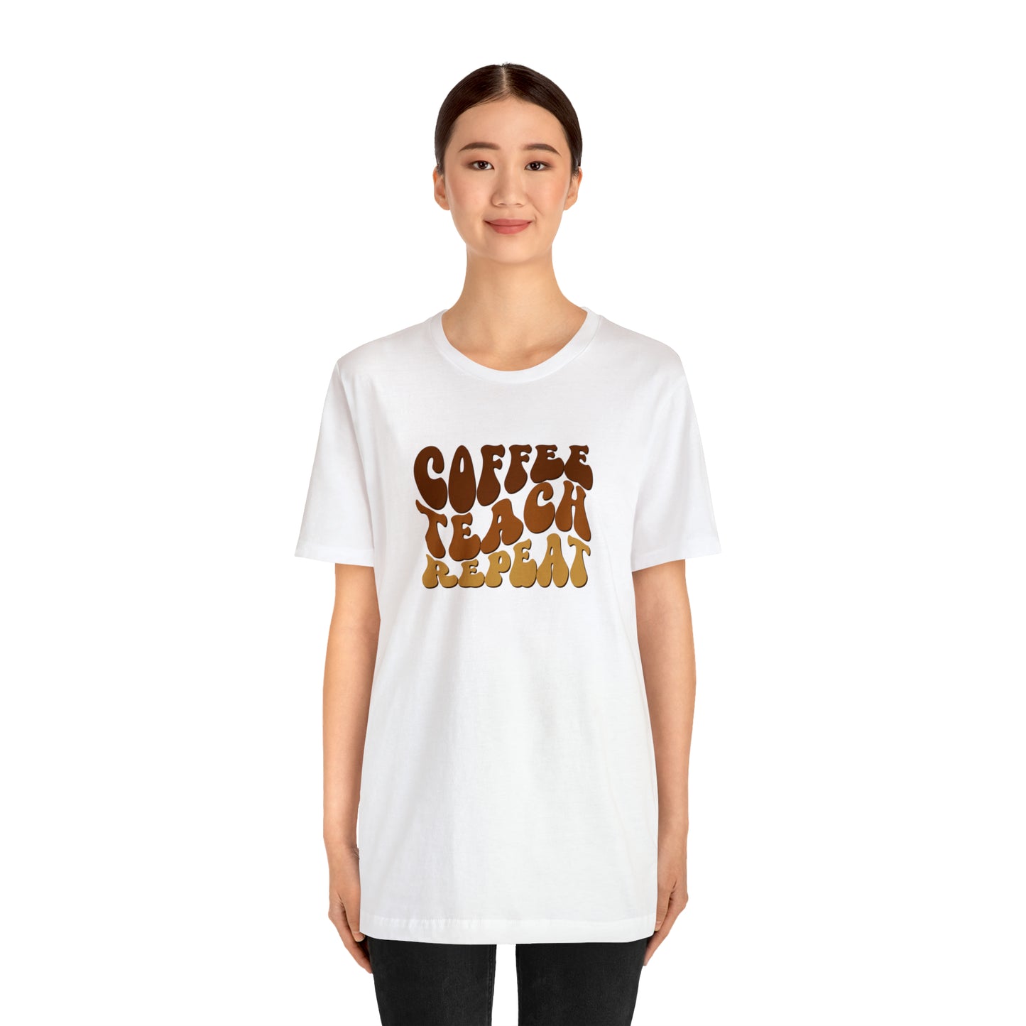 Coffee Teach Repeat Tee