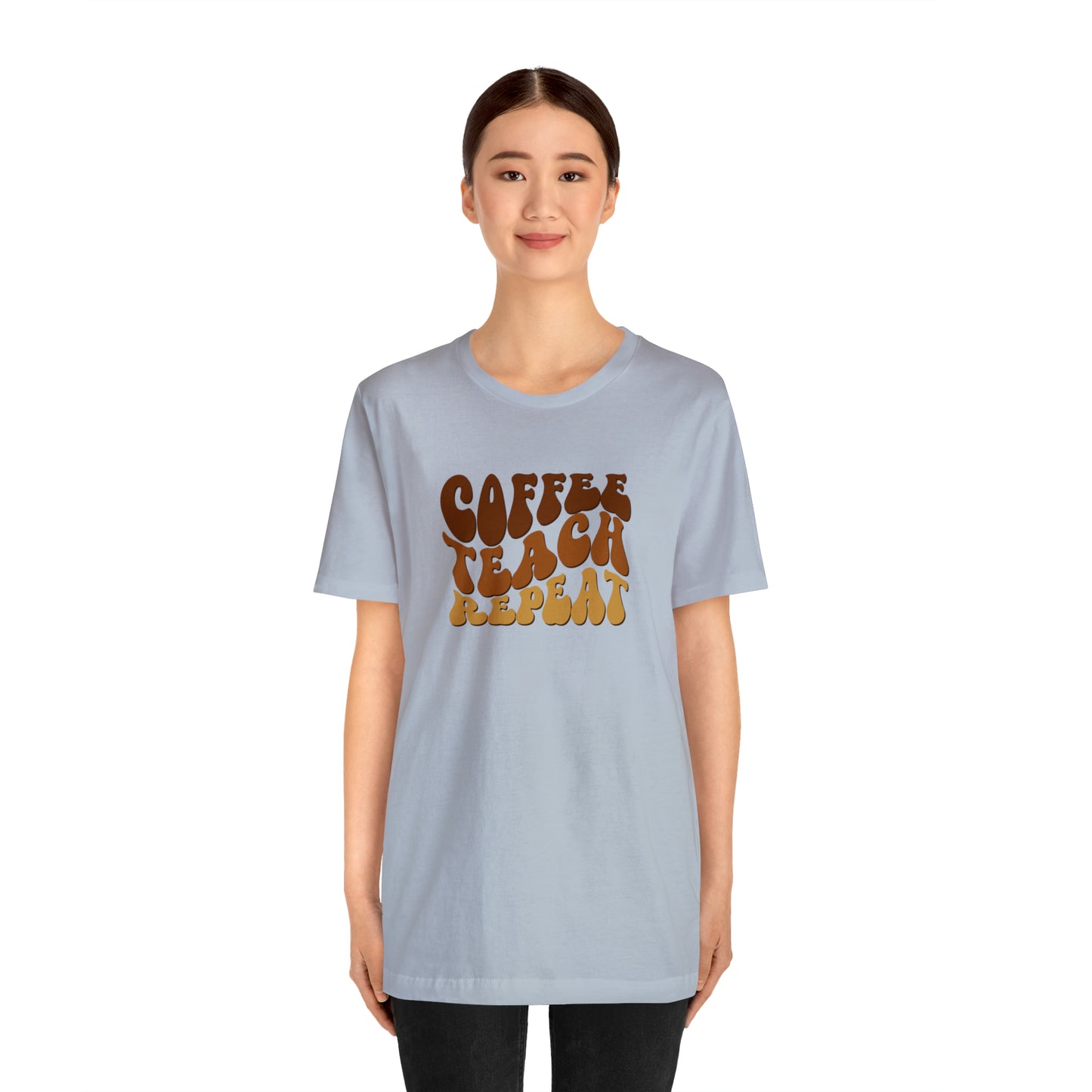 Coffee Teach Repeat Tee