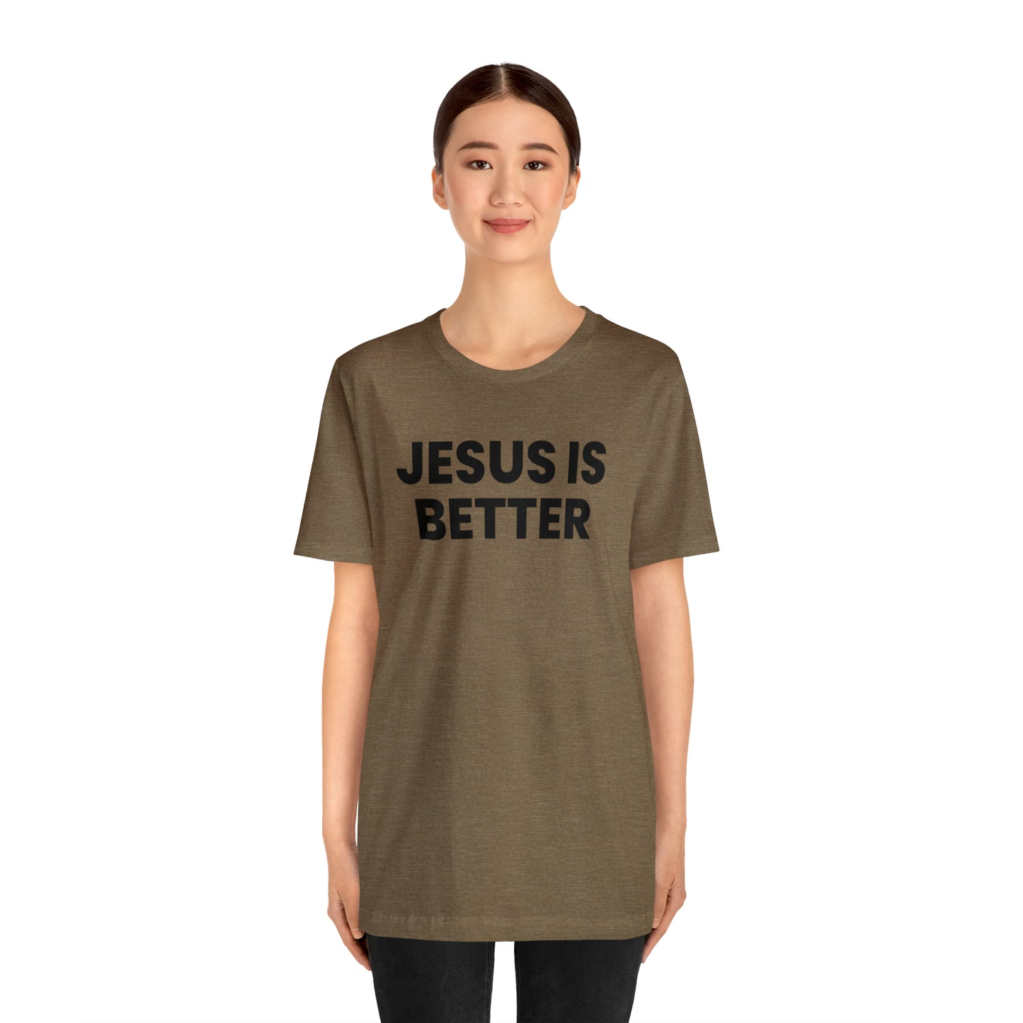 Jesus is Better Tee