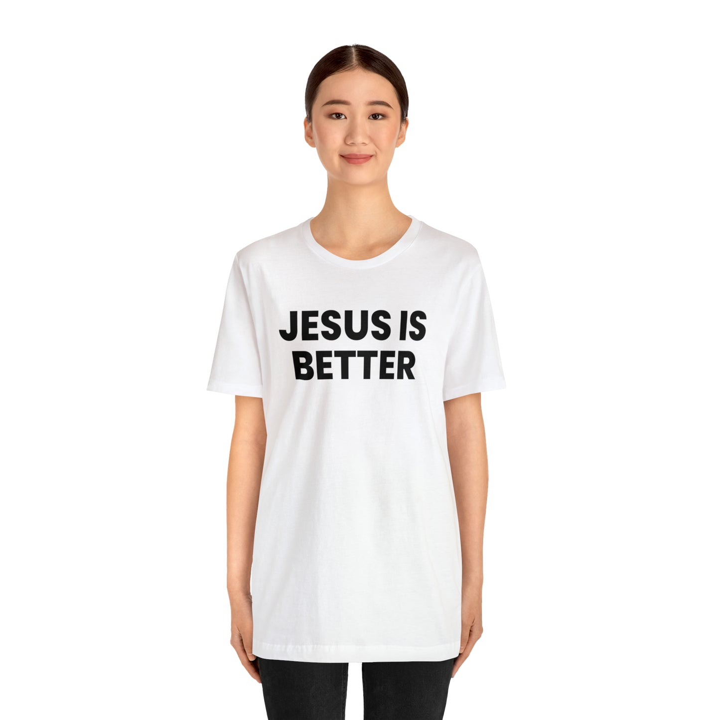 Jesus is Better Tee