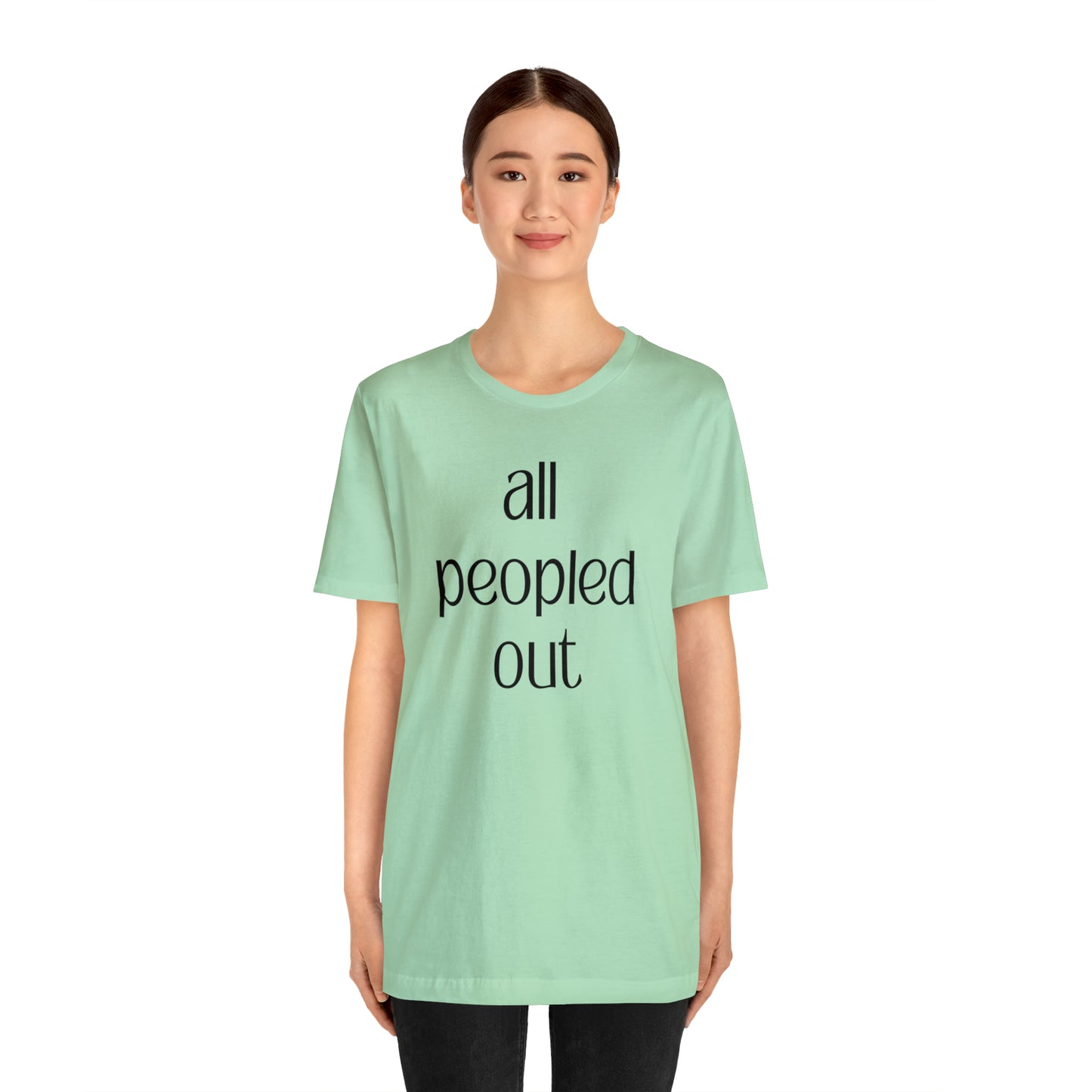 All Peopled Out