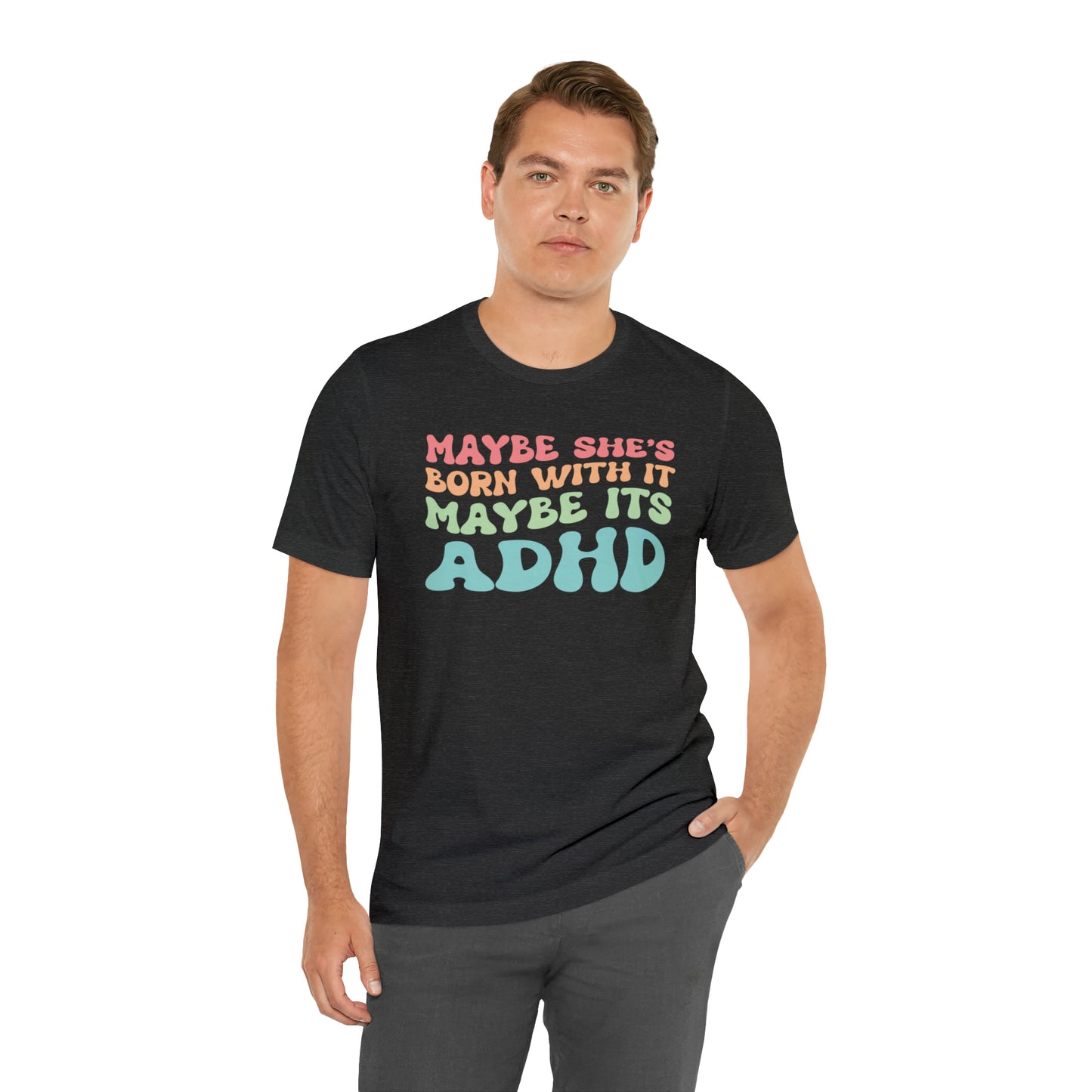 Maybe It’s ADHD