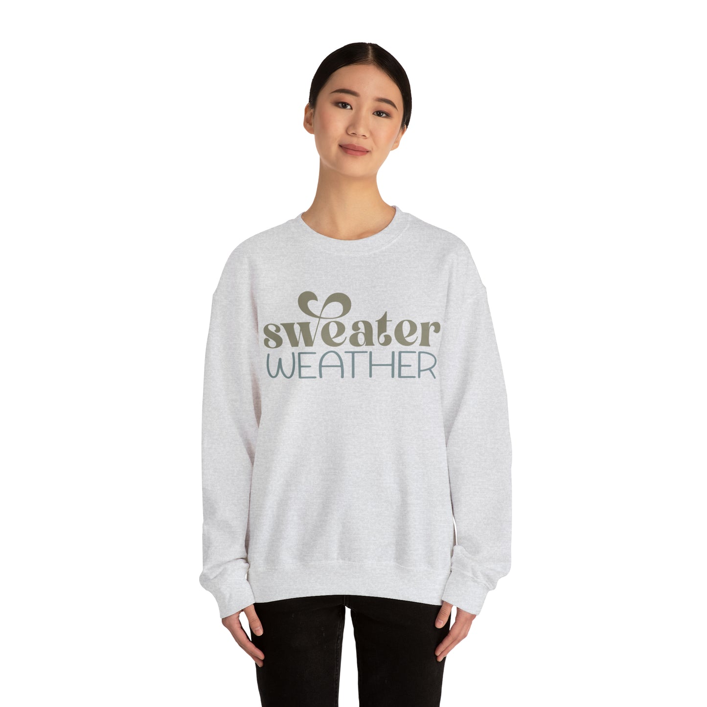 Sweater Weather Sweatshirt