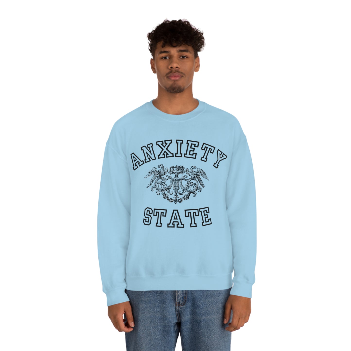Anxiety State Sweatshirt