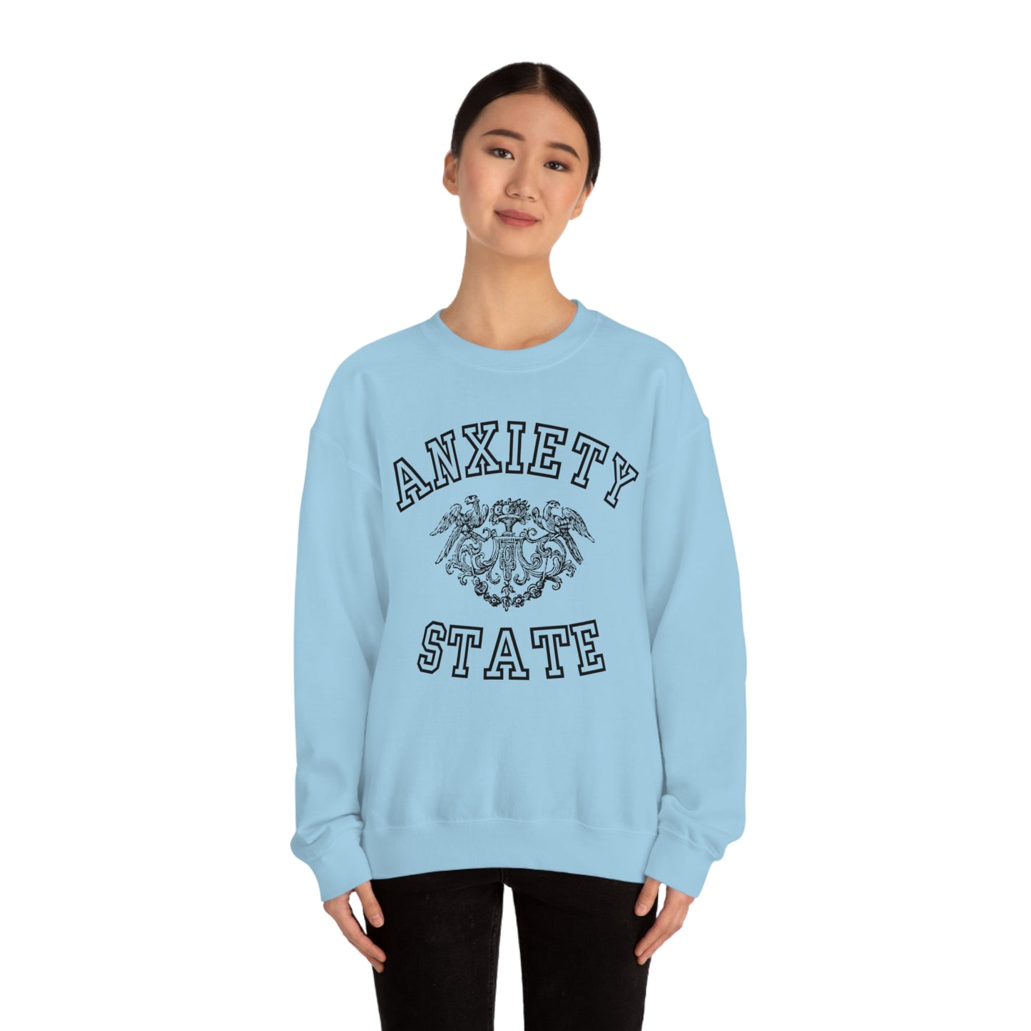 Anxiety State Sweatshirt
