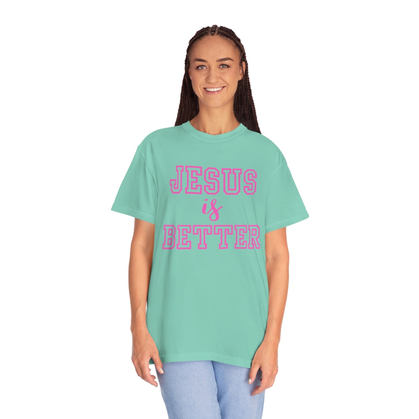 Jesus Is Better Tee